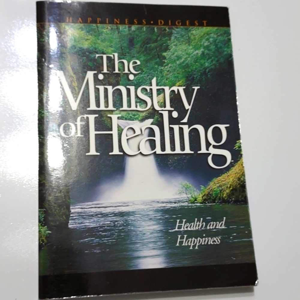 "The Ministry of Healing " Series 4